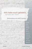 "Ich habe euch geliebt!" spricht der HERR